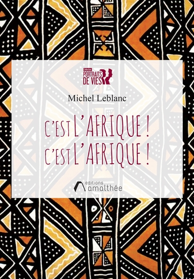 Picture of C'est l'Afrique ! C'est l'Afrique !