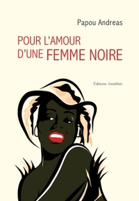 Picture of Pour l'amour d'une femme noire