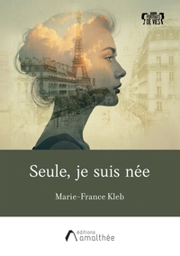 Picture of Seule, je suis née
