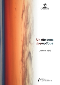 Image de Un été sous hypnotique
