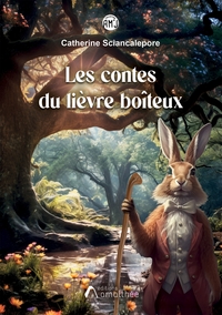 Image de Les contes du lièvre boîteux