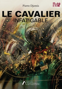 Picture of Le Cavalier infatigable