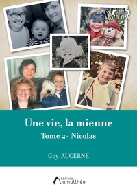 Picture of Une vie, la mienne