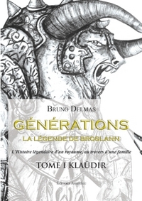 Picture of Générations - La légende de Broslann - Tome I : Klaüdir