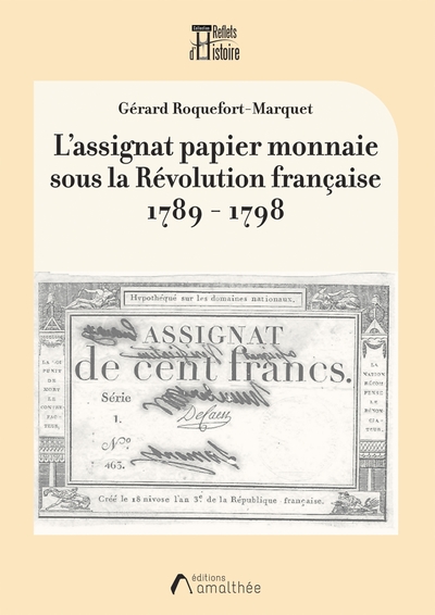 Image de L'assignat papier monnaie sous la Révolution française 1789 - 1798