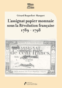 Image de L'assignat papier monnaie sous la Révolution française 1789 - 1798