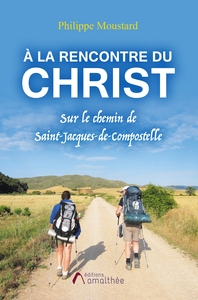 Picture of À la rencontre du Christ