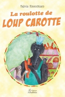 Image de La roulotte de Loup carotte