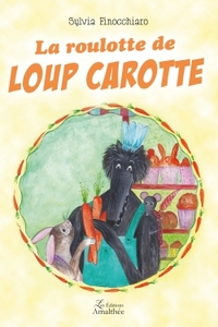 Image de La roulotte de Loup carotte