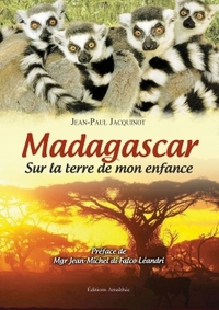 Image de Madagascar sur la terre de mon enfance