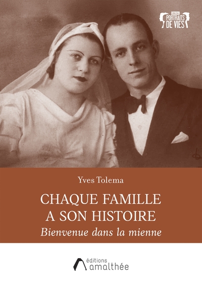 Picture of Chaque famille a son histoire