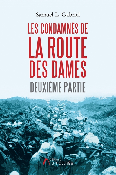 Picture of Les condamnés de la route des dames - Deuxième partie