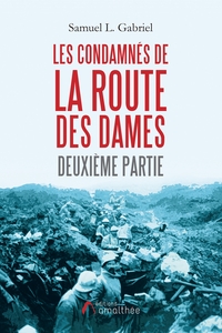 Picture of Les condamnés de la route des dames - Deuxième partie
