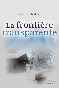Picture of La frontière transparente