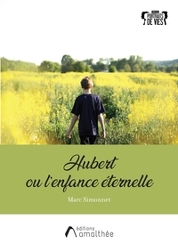 Picture of Hubert ou l'enfance éternelle