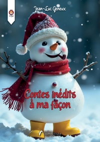 Picture of Contes inédits à ma façon