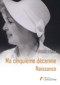 Image de Ma cinquième décennie - Naissance