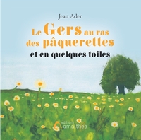 Picture of Le Gers au ras des pâquerettes et en quelques toiles