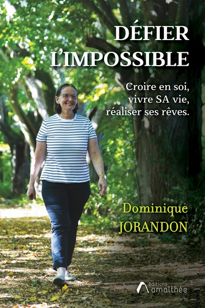 Image de Défier l'impossible