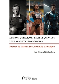 Picture of Le sport qui est, qui était et qui vient