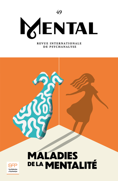 Picture of Mental n°49 : Maladies de la mentalité - Juin 2024
