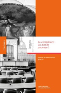 Image de LA COMPLIANCE : UN MONDE NOUVEAU ?