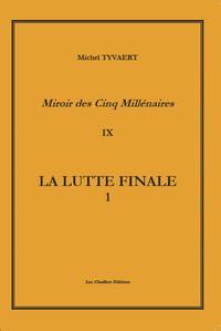 Image de LA LUTTE FINALE.  TOME 9 volume 1
