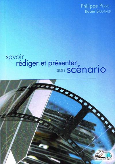 Image de Savoir rédiger et présenter son scénario