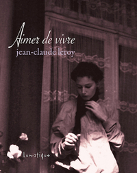 Picture of Aimer de vivre De Jean-Claude Leroy