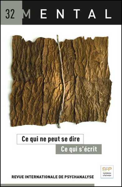 Image de Mental N°32  Ce Qui Ne Peut Se Dire...Mai 2014