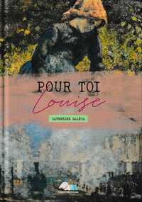 Picture of Pour toi Louise