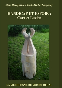 Picture of HANDICAP ET ESPOIR : Cara et Lucien