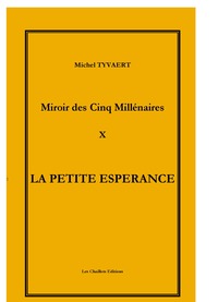 Picture of LA PETITE ESPERANCE  Nos jours