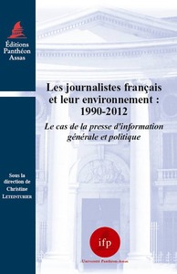 Picture of LES JOURNALISTES FRANÇAIS ET LEUR ENVIRONNEMENT : 1990-2012