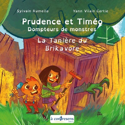 Image de Prudence et Timéo Dompteur de monstres - La tanière du Brikavore