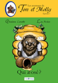 Image de LES AVENTURES DE TOM ET MOLLY - Qui a osé ? - épisode 1
