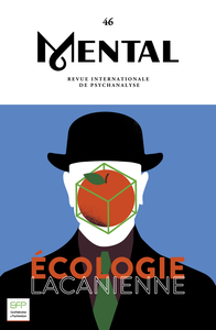 Image de Mental n°46 : Ecologie Lacanienne - Nov 2022
