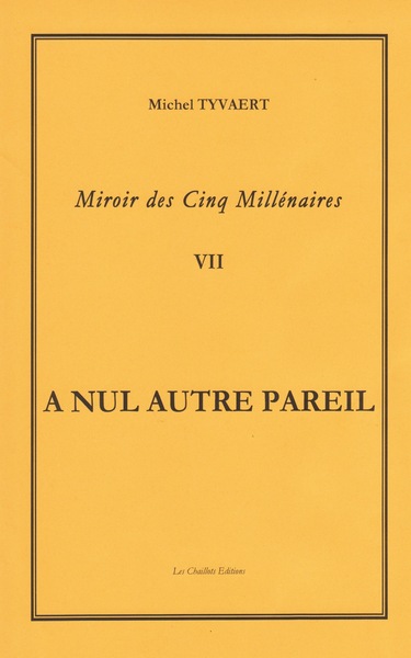 Image de Miroir des Cinq Millénaires   Tome 7     A NUL AUTRE PAREIL