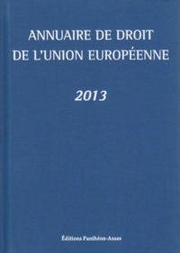 Picture of ANNUAIRE DE DROIT DE L'UNION EUROPÉENNE 2013