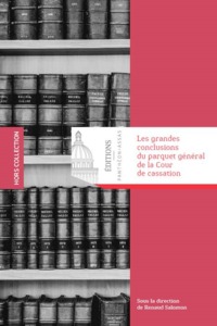 Image de LES GRANDES CONCLUSIONS DU PARQUET GENERAL DE LA COUR DE CASSATION