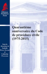 Image de QUARANTIÈME ANNIVERSAIRE DU CODE DE PROCÉDURE CIVILE (1975-2015)