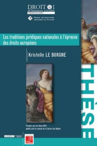 Picture of LES TRADITIONS JURIDIQUES NATIONALES A  L EPREUVE DES DROITS EUROPEENS