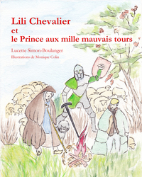 Image de Lili Chevalier et le Prince aux mille mauvais tours