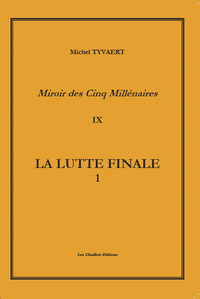 Image de LA LUTTE FINALE Tome 9 v1 & v2 (L'horreur idéaliste)