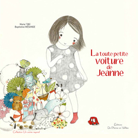 Image de LA TOUTE PETITE VOITURE DE JEANNE