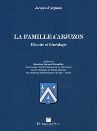 Picture of LA FAMILLE D'ARJUZON - HISTOIRE ET GENEALOGIE