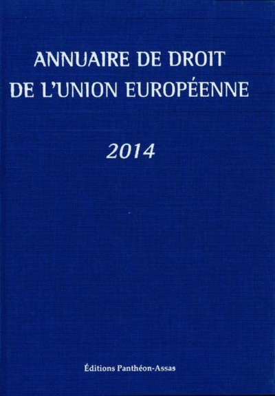 Picture of ANNUAIRE DE DROIT DE L'UNION EUROPÉENNE 2014