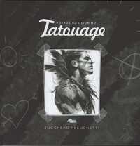 Image de VOYAGE AU COEUR DU TATOUAGE