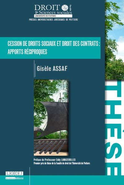 Picture of CESSION DE DROITS SOCIAUX ET DROIT DES CONTRATS : APPORTS RECIPROQUES