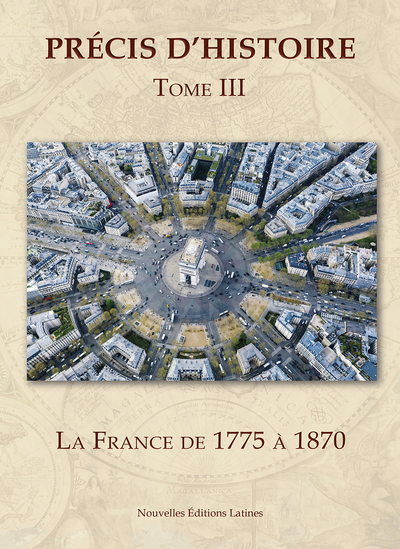 Picture of Precis d'histoire. Vol.3 - La France de 1775 à 1870